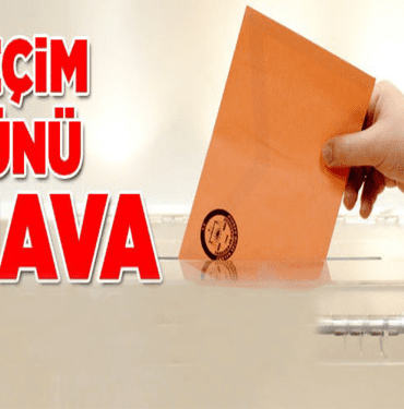 SECİM GÜNÜ HAVANASIL OLACAK